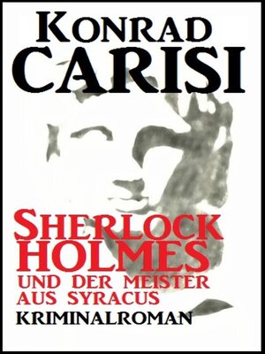 cover image of Sherlock Holmes und der Meister aus Syracus